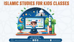 Online Islamic Studies For Kids Classes