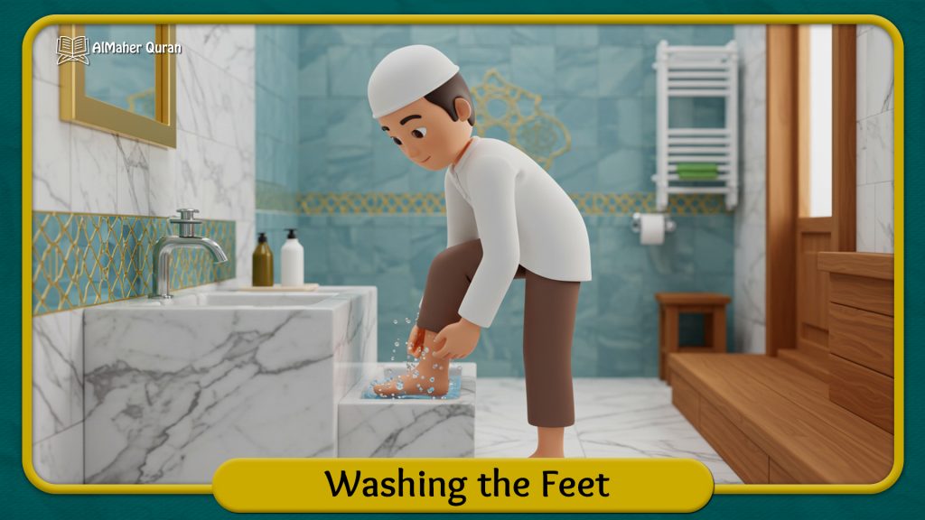 How to Perform Wudu -Wash the Feet: